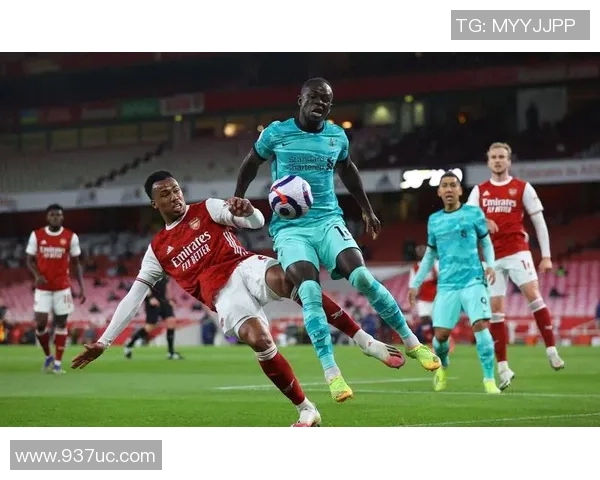 利物浦与阿森纳精彩对决直播观看方式及免费获取攻略分享